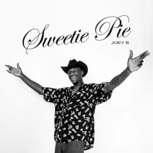 Joey B - Sweetie Pie ft. King Promise